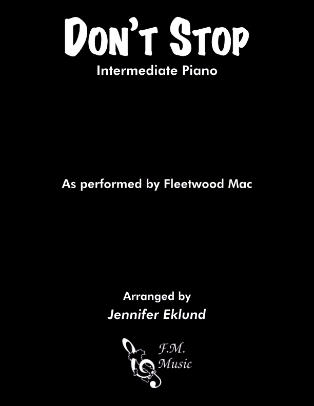 Don't Stop (Intermediate Piano)